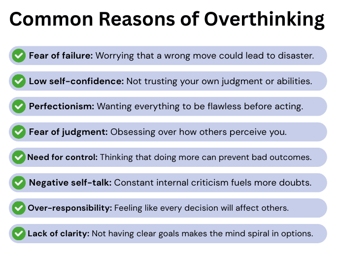 common reasons of overthinking