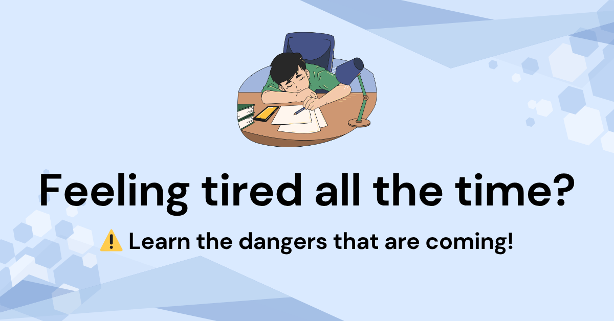 Why Do I Feel Tired All the Time? Hidden Reasons You Haven’t Noticed